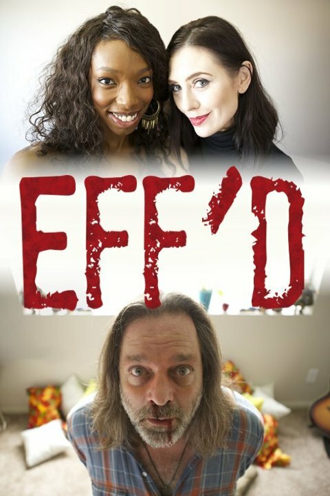 Eff'd (2015)