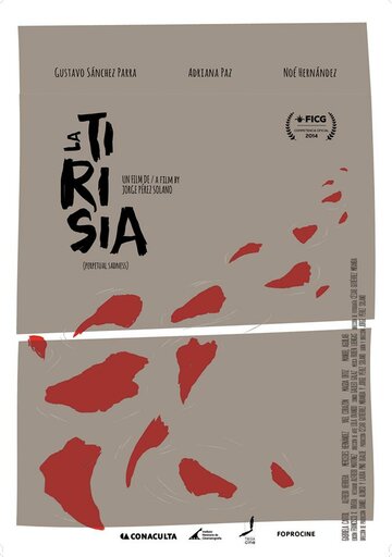 La tirisia (2014)